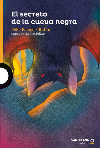 Imagen 1 de 3 de El Secreto De La Cueva Negra / Pepe Pelayo