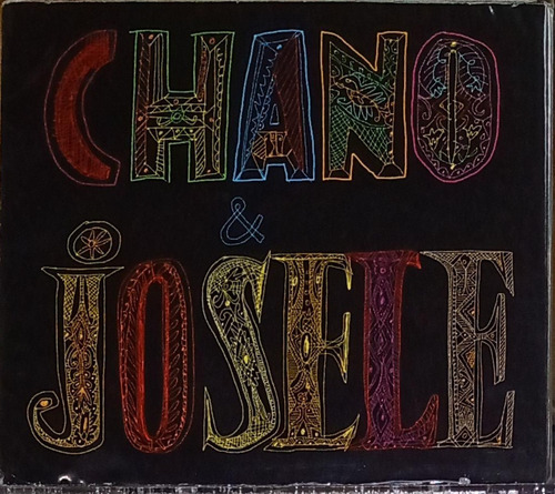 Chano Y Josele - Chano Dominguez Y Niño Josele