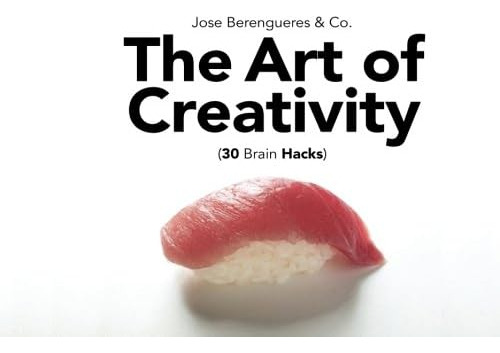 Libro: The Art Of Creativity: (30 Brain Hacks)