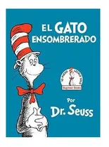 Comprar El Gato Ensombrerado (the Cat In The Hat Spanish Edition)...