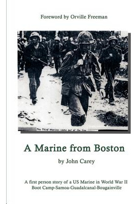 Libro A Marine From Boston: A First Person Story Of A Us ...