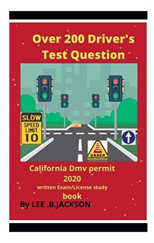Libro: Más De 200 Preguntas Para El Examen De Conducir: Cali