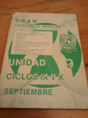 U N A M Facultad De Medicina - Ciclo I X Y X Septiembre