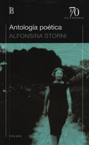 Antologia Poetica Alfonsina Storni - 70º Aniversario