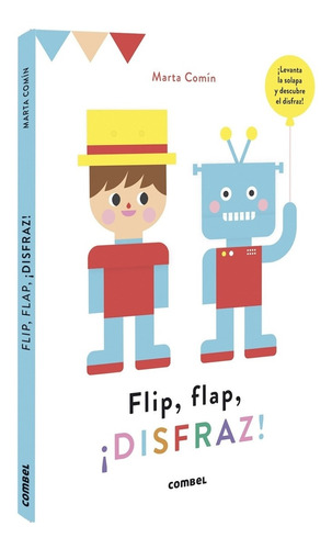 Libro Flip, Flap ¡disfraz! - Marta Comin