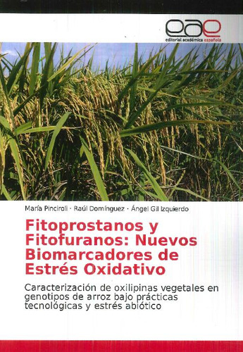 Libro Fitoprostanos Y Fitofuranos En Arroz. Nuevos Biomarcad