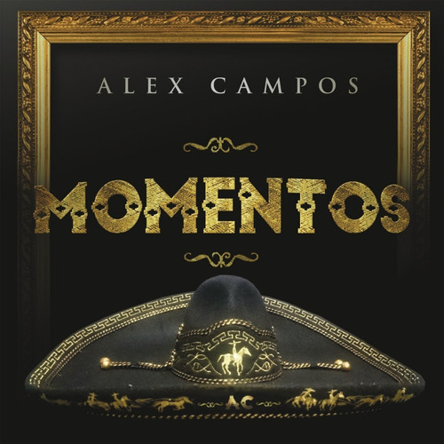 Alex Campos Momentos Cd Versión del álbum Estándar