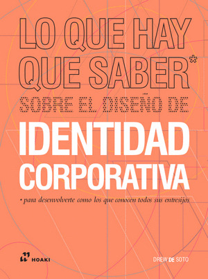 Libro Lo Que Hay Que Saber Sobre El Diseño De Identidad Cor