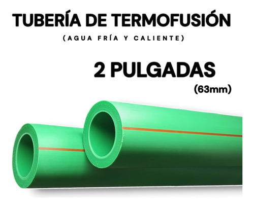 Tubo De Termofusion 63mm 2 Pulgadas Agua Caliente Tienda 
