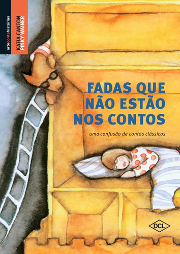 Fadas Que Não Estão Nos Contos, De Canton, Katia. Editora Dcl, Capa Mole Em Português