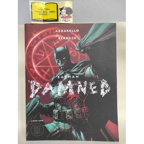 Batman Damned Libro 1 - Azzarello - 2019 - Dc Black Label