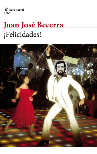 ¡felicidades! De Juan José Becerra
