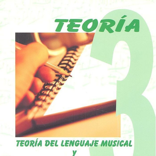 Libro Teorâ¡a Del Lenguaje Musical Y Fichas De Ejercicios