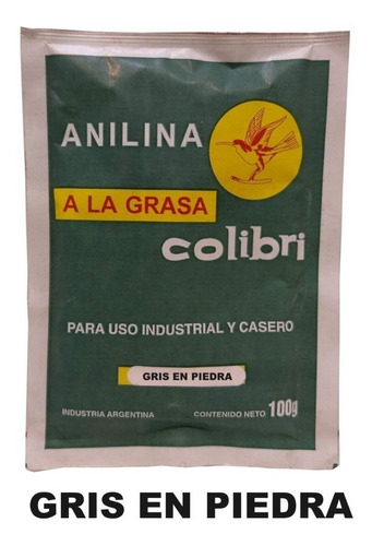 Anilina A La Grasa Colibri X 100 Grs Gris En Piedra