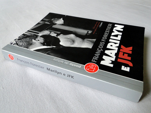 Marilyn E Jfk - François Forestier (Usado)