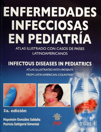 Enfermedades Infecciosas En Pediatria = Infectous Diseases I
