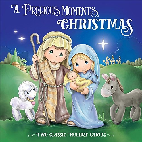 A Precious Moments Christmas Two Classic Holiday Carols