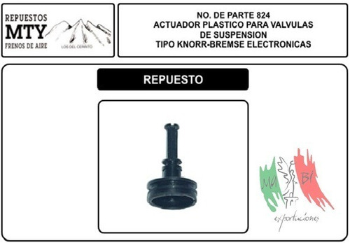 Frenos De Aire Repuesto Mty 824 Actuador Plástico P/ Válvula