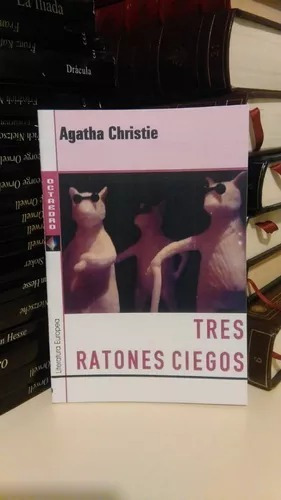 Tres Ratones Ciegos: A, De Agatha Christie. Serie A, Vol. A. Editorial Octaedro, Tapa Blanda En Español