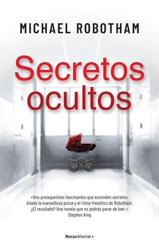 Secretos Ocultos, De Robotham, Michael. Roca Editorial, Tapa Blanda En Español