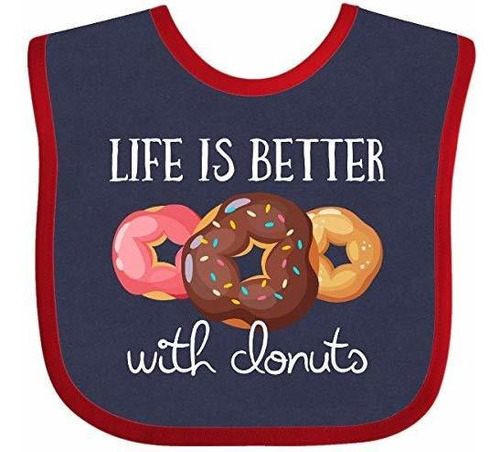 Baberos Para Bebé Inktastic Life Is Better With Donuts Baby 