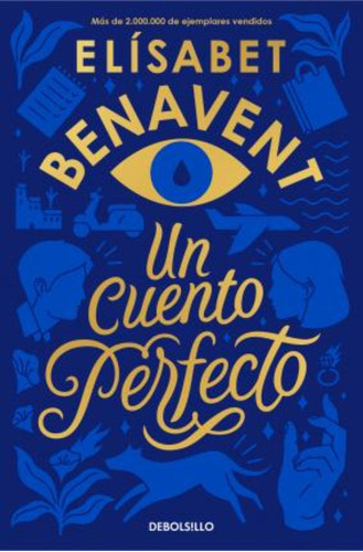 Un Cuento Perfecto / Elísabet Benavent