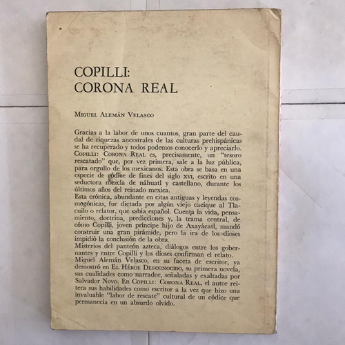 Copilli: Corona Real / Miguel Alemán Velasco (Usado)