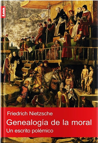 Genealogia De La Moral - Nietzsche - Libro Nuevo