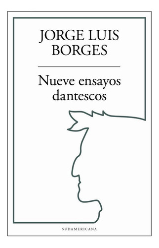 Nueve Ensayos Dantescos / Jorge Luis Borges