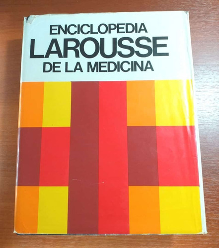 Enciclopedia Larousse De La Medicina Ediciones Nauta 1980 