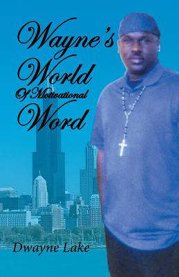 Libro Wayne's World Of Motivational Words - Lake, Dwayne