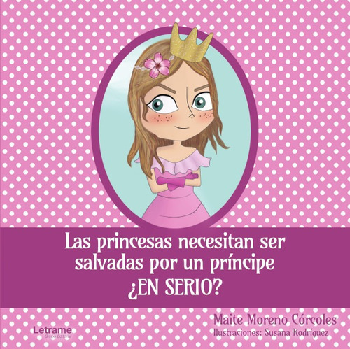 Las Princesas Necesitan Ser Salvadas Por Un Príncipe ¿en ...