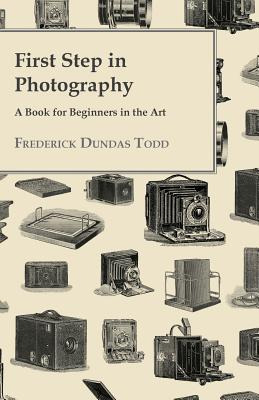 Libro First Step In Photography - A Book For Beginners In...