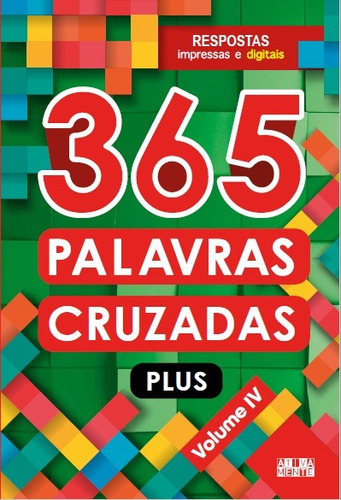 365 Palavras cruzadas plus - volume IV, de Ciranda Cultural. Série 365 atividades Ciranda Cultural Editora E Distribuidora Ltda., capa mole em português, 2021