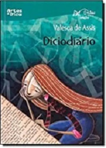 Diciodiário, Valesca de Assis. Editora Artes E Oficios, Capa Mole Em Português