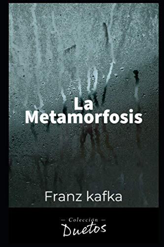 La Metamorfosis -coleccion Duetos-