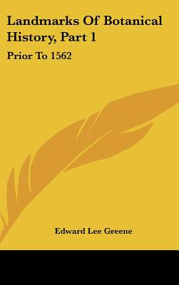 Libro Landmarks Of Botanical History, Part 1: Prior To 15...