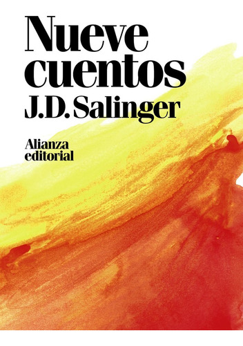 Nueve Cuentos - Salinger, J. D.