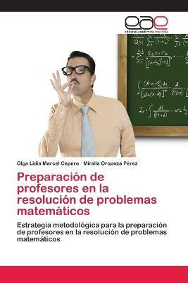 Libro Preparacion De Profesores En La Resolucion De Probl...