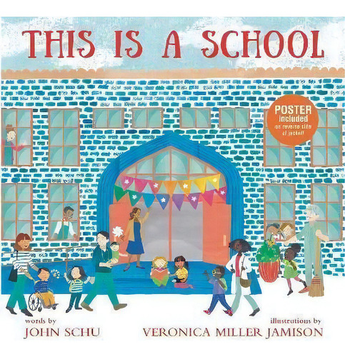 This Is A School, De John Schu. Editorial Candlewick Press,u.s., Tapa Dura En Inglés
