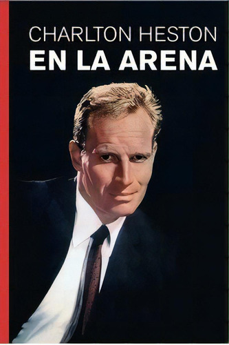 En La Arena, De Heston, Charlton. Editorial Cult Boks, Tapa Blanda En Español