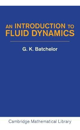 Libro An Introduction To Fluid Dynamics - G. K. Batchelor