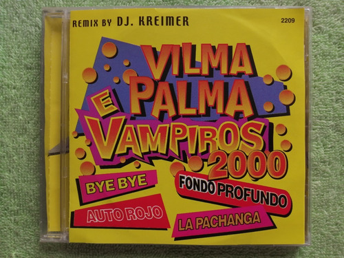 Eam Cd Vilma Palma E Vampiros 2000 Sus Remixes By Dj Kreimer