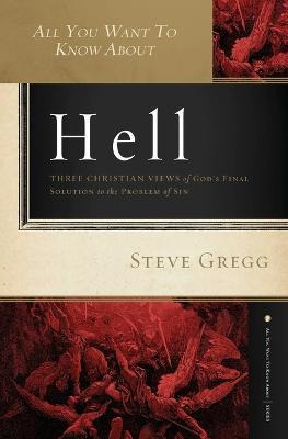 Libro All You Want To Know About Hell - Steve Gregg