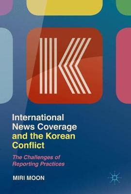 Libro International News Coverage And The Korean Conflict...