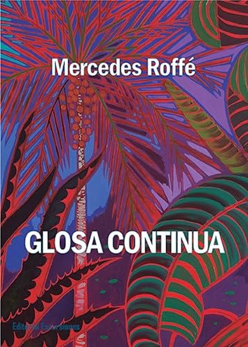 Libro Glosa Continua De Roffe Mercedes