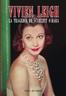 Vivien Leigh, José Madrid González, T&b