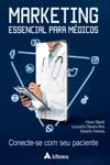 Marketing Essencial Para Medicos - Baroli; Reis; Ferreres