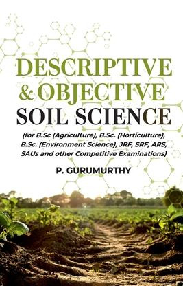 Libro Descriptive & Objective : Soil Science - P Gurumurthy