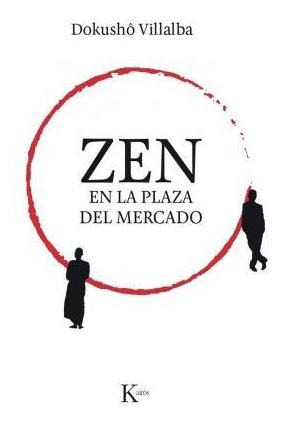 Zen En La Plaza Del Mercado - Villalba, Dokushô